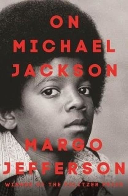 ON MICHAEL JACKSON | 9781783784202 | MARGO JEFFERSON