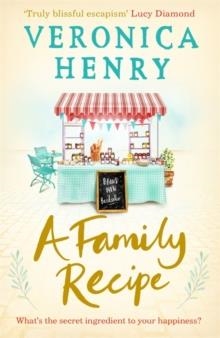 A FAMILY RECIPE | 9781409166627 | VERONICA HENRY