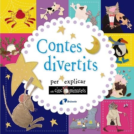 CONTES DIVERTITS PER EXPLICAR EN CINC MINUTETS | 9788499067902 | Varios Autores