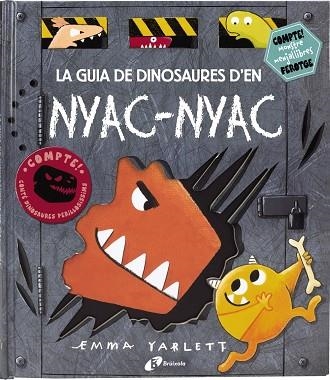 LA GUIA DE DINOSAURES D'EN NYAC-NYAC | 9788499068527 | Yarlett, Emma