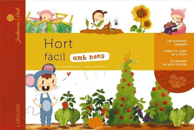 HORT FÀCIL AMB NENS | 9788415785910 | LAROUSSE EDITORIAL