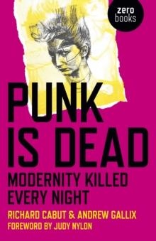 PUNK IS DEAD | 9781785353468 | RICHARD CABUT