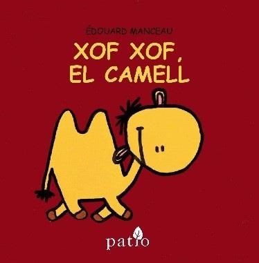 XOF XOF EL CAMELL CAT | 9788416256747 | MANCEAU EDOUARD