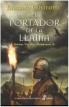 PORTADOR DE LA LLAMA | 9788435063180 | BERNARD CORNWELL