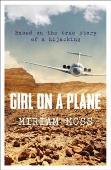 GIRL ON A PLANE | 9781783443314 | MIRIAM MOSS