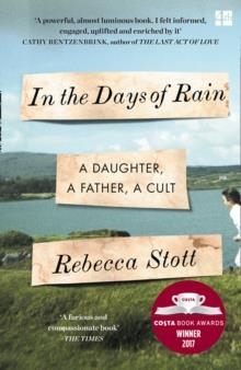 IN THE DAYS OF RAIN | 9780008209193 | REBECCA STOTT