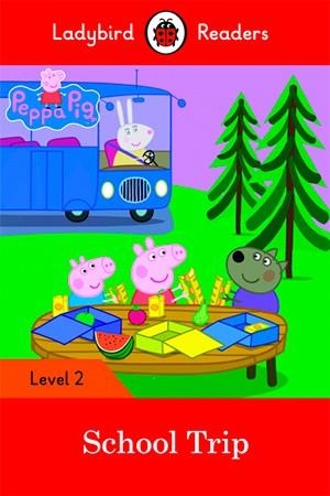 PEPPA PIG: SCHOOL TRIP-LADYBIRD READERS LEVEL 2 | 9780241283721 | Team Ladybird Readers