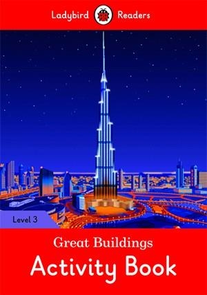 GREAT BUILDINGS. ACTIVITY BOOK (LADYBIRD) | 9780241284254 | Team Ladybird Readers