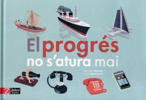 PROGRÉS NO S'ATURA MAI, EL | 9788417374006