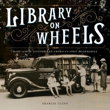 LIBRARY ON WHEELS | 9781419728754 | SHARLEE GLENN