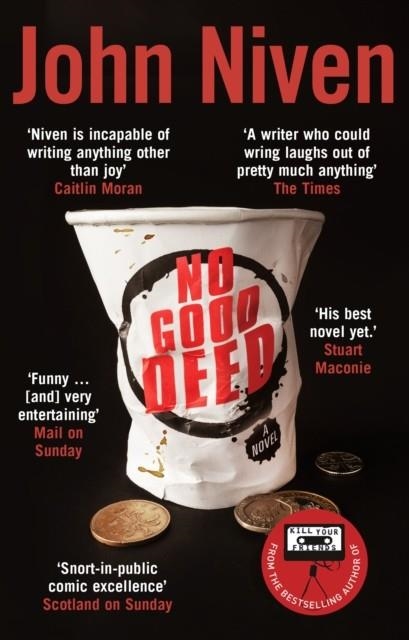 NO GOOD DEED | 9780099592174 | JOHN NIVEN