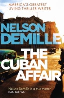 THE CUBAN AFFAIR | 9780751565850 | NELSON DEMILLE