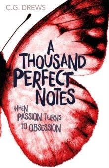 A THOUSAND PERFECT NOTES | 9781408349908 | C G DREWS