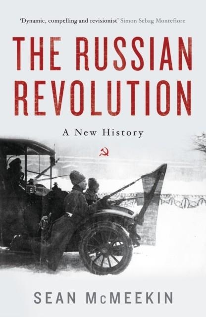 THE RUSSIAN REVOLUTION | 9781781259030 | SEAN MCMEEKIN