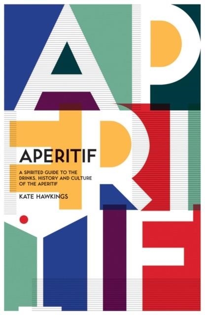 APERITIF | 9781787131262 | KATE HAWKINGS