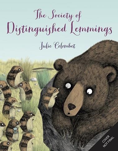 THE SOCIETY OF DISTINGUISHED LEMMINGS | 9781787410541 | JULIET COLOMBET