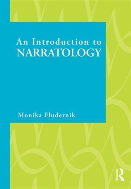 AN INTRODUCTION TO NARRATOLOGY | 9780415450300 | MONIKA FLUDERNIK