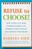 REFUSE TO CHOOSE! | 9781594866265 | BARBARA SHER