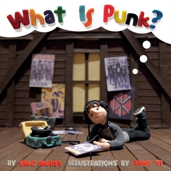 WHAT IS PUNK? | 9781617753923 | ERIC MORSE