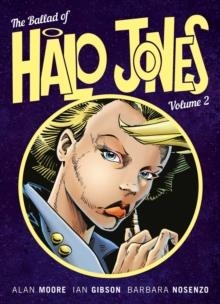 BALLAD OF HALO JONES | 9781781086360 | MOORE, ALAN