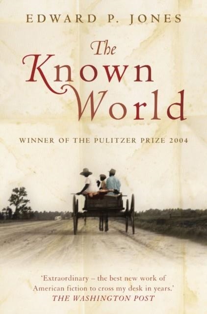 KNOWN WORLD, THE | 9780007195305 | EDWARD P. JONES