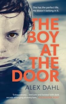 THE BOY AT THE DOOR | 9781786699244 | ALEX DAHL