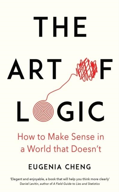 THE ART OF LOGIC | 9781788160384 | EUGENIA CHENG