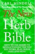 THE NEW HERB BIBLE | 9780091821449 | EARL MINDELL