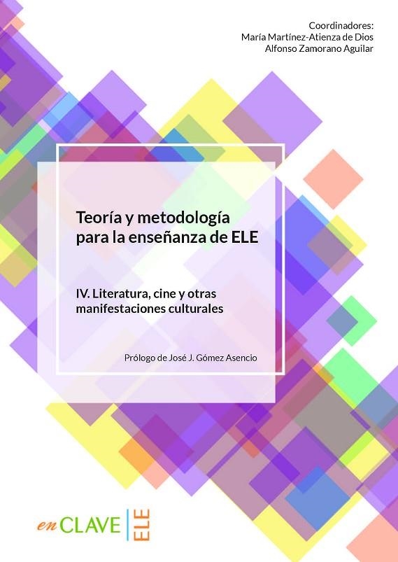 TEORÍA Y METODOLOGÍA PARA LA ENSEÑANZA DE ELE. VOL. IV | 9788416108985 | VARIOS AUTORES