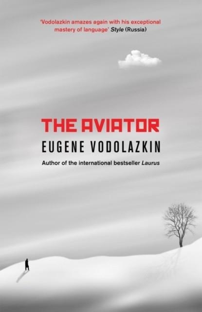 THE AVIATOR | 9781786072719 | EUGENE VODOLAZKIN