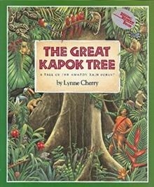 THE GREAT KAPOK TREE | 9780152026141 | LYNNE CHERRY