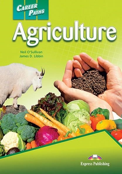 CAREER PATHS AGRICULTURE SB | 9781471562389 | EXPRESS PUBLISHING (OBRA COLECTIVA)