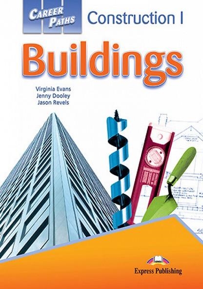 CONSTRUTION I BUILDING S’S BOOK | 9781471562525 | EXPRESS PUBLISHING (OBRA COLECTIVA)