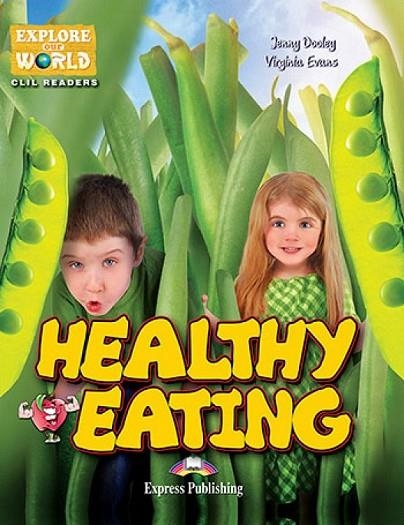 HEALTHY EATING READER | 9781471563102