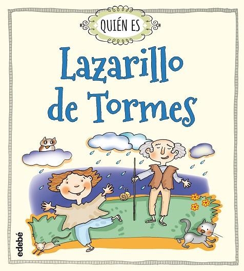 QUIÉN ES... LAZARILLO DE TORMES | 9788468328119 | Navarro Durán, Rosa