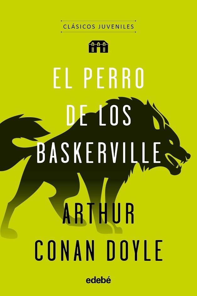 EL PERRO DE LOS BASKERVILLE | 9788468332000 | Arthur Conan Doyle Edebé (obra colectiva)