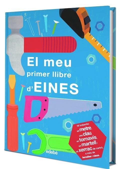 EL MEU PRIMER LLIBRE D’EINES | 9788468334417