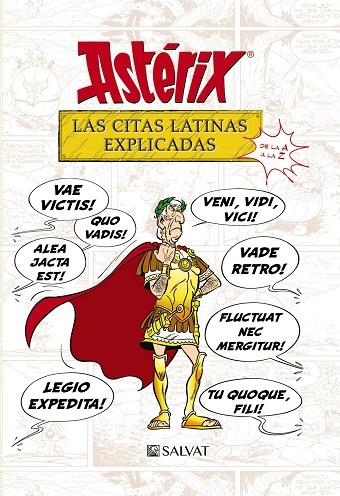 ASTÉRIX. LAS CITAS LATINAS EXPLICADAS | 9788469623985 | Molin, Bernard-Pierre;Goscinny, René