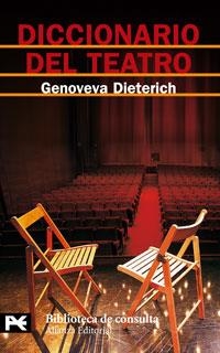 Diccionario del teatro | 9788420661735 | Dieterich, Genoveva