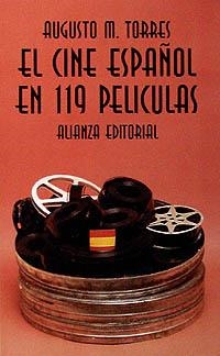 El cine español en 119 películas | 9788420608327 | Torres, Augusto M.