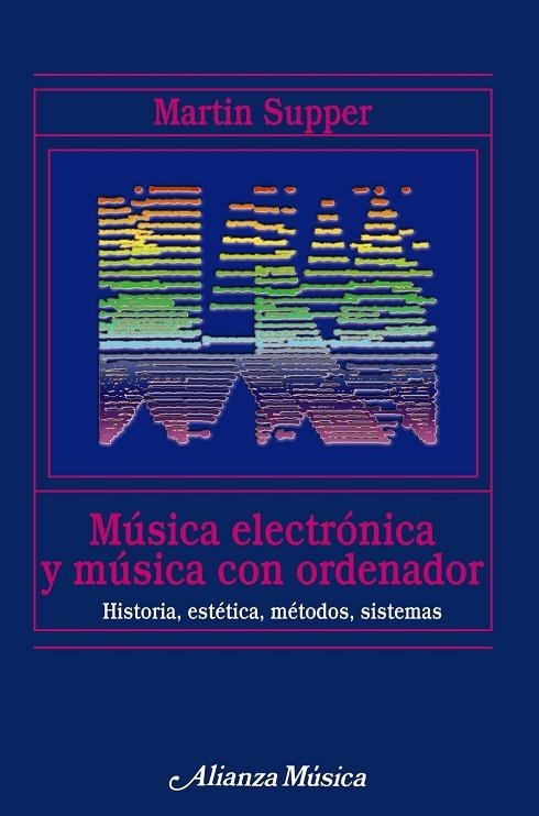 Música electrónica y música con ordenador | 9788420681696 | Supper, Martin