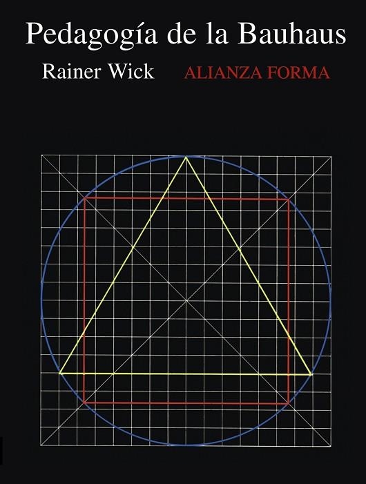 La pedagogía de la Bauhaus | 9788420671567 | Wick, Rainer