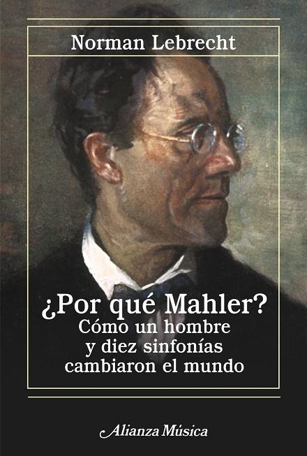 ¿Por qué Mahler? | 9788420651217 | Lebrecht, Norman