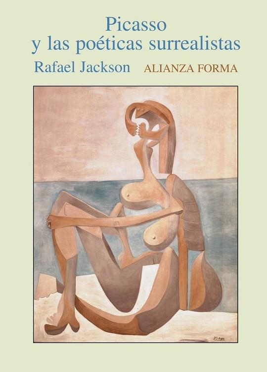 Picasso y las poéticas surrealistas | 9788420641614 | Jackson, Rafael