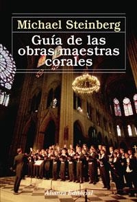 Guía de las obras maestras corales | 9788420687643 | Steinberg, Michael