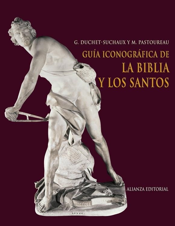 Guía iconográfica de la Biblia y los santos | 9788420682426 | Duchet-Suchaux, Gaston;Pastoureau, Michel