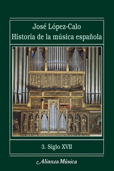 Historia de la música española. 3. Siglo XVII | 9788420664750 | López-Calo, José