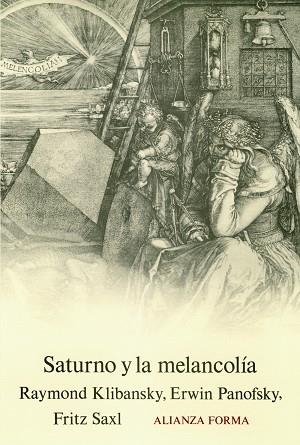 Saturno y la melancolía | 9788420671000 | Klibansky, Raymond;Panofsky, Erwin;Saxl, Fritz