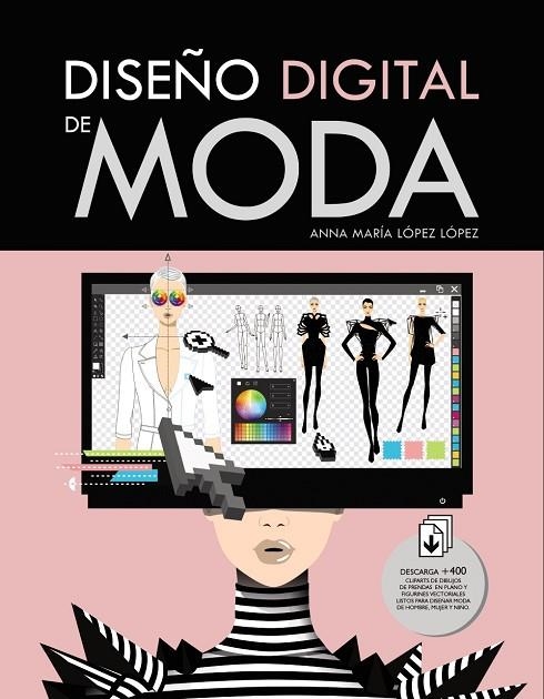 Diseño digital de moda | 9788441539747 | López López, Anna María