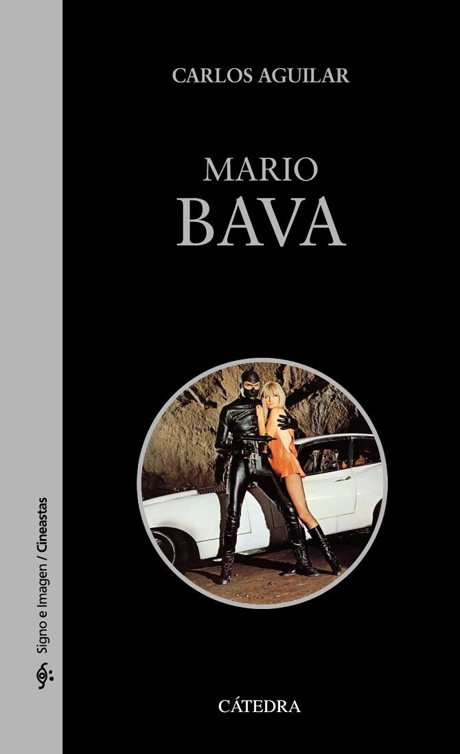 Mario Bava | 9788437630960 | CARLOS AGUILAR GUTIÉRREZ